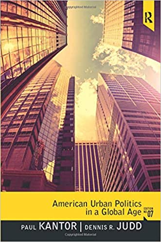 American Urban Politics in a Global Age (7th Edition) - Orginal Pdf